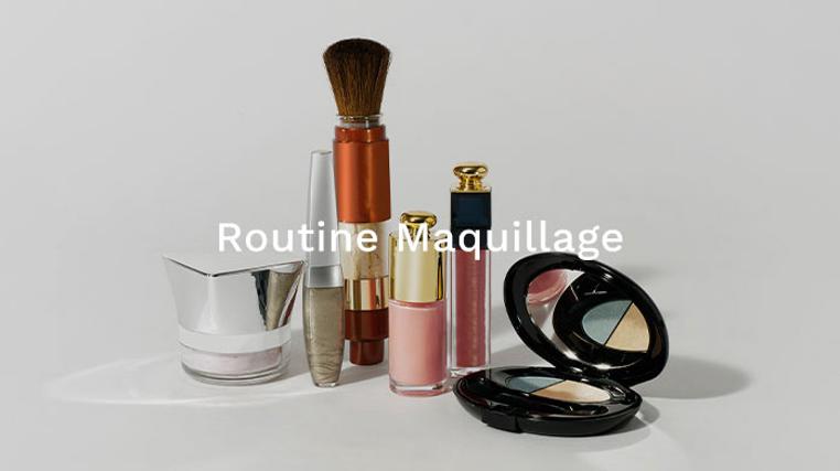 Routine Maquillage