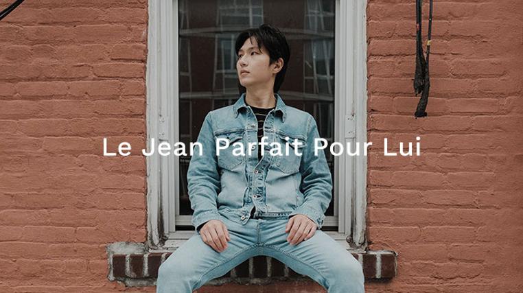 Le Jean Parfait Pour Lui
