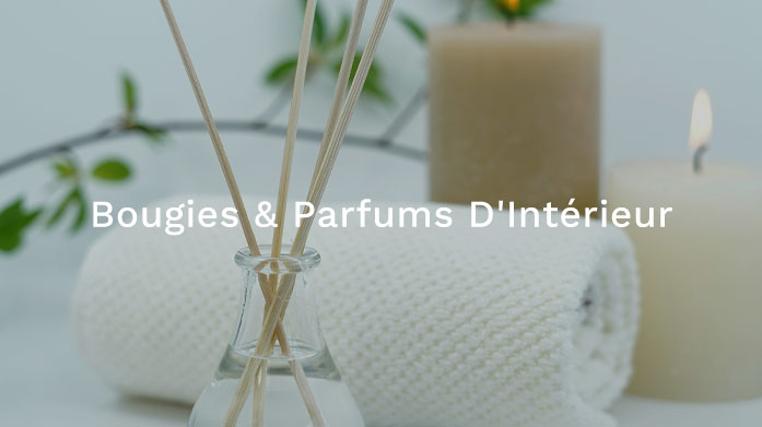 Bougies & Parfums D'Intérieur